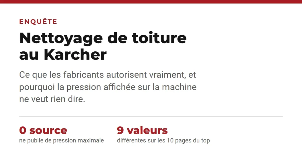 Nettoyage de toiture au Karcher : ce que les fabricants autorisent